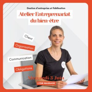 3 Juin : Masterclass pour les professionnel(le)s gestion d’entreprise et fidélisation